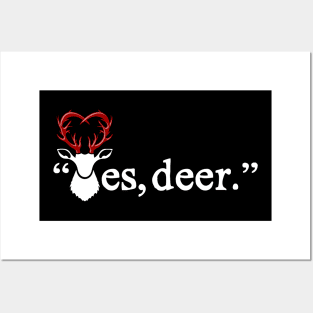 Yes Deer Posters and Art